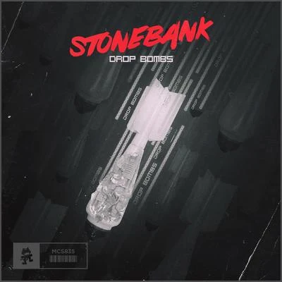 Drop Bombs 專輯 Stonebank