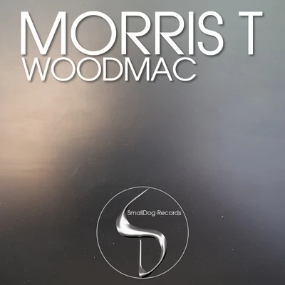 Woodmac 专辑 Morris T