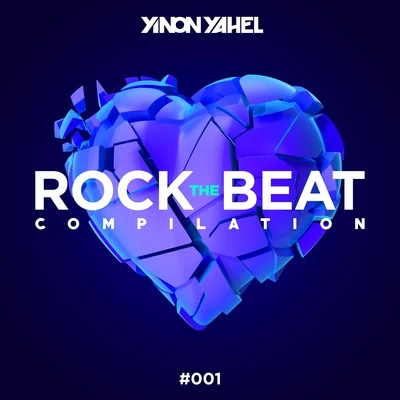 Rock the Beat #001 专辑 Maya Simantov/Yinon Yahel