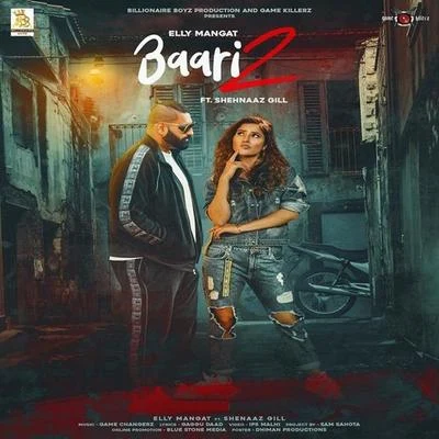 Baari 2 专辑 TjProductions/YSRBEATS/Elly Mangat