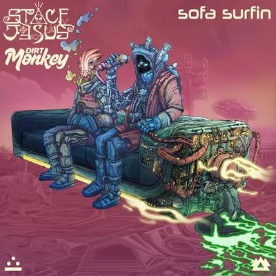 Sofa Surfin 專輯 Father Funk/Dirt Monkey