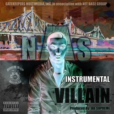 Im a Villain (Instrumental) 專輯 Nas