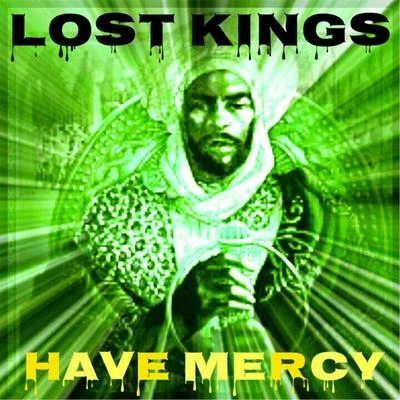 Have Mercy 專輯 Lost Kings/Katelyn Tarver/Suspect 44