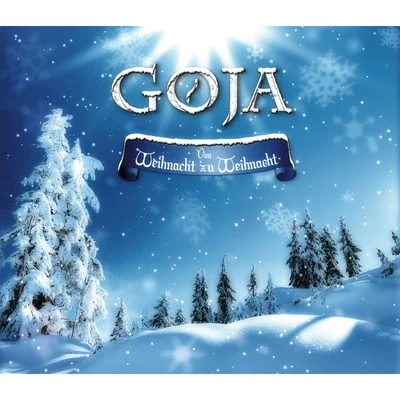 Von Weihnacht zu Weihnacht 專輯 Goja