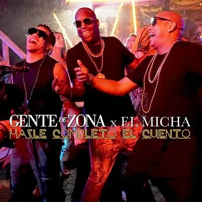 Hazle Completo el Cuento 专辑 Dr. López/Marvin Freddy/Gente De Zona/Paulo FG