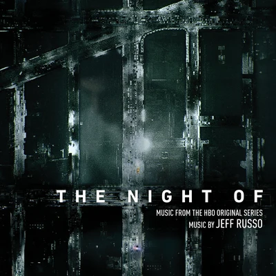 Jeff Russo The Night Of (Music From the HBO Original Series)