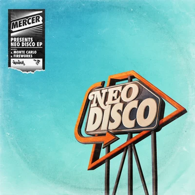 MercerIllyus & BarrientosATFC Neo Disco EP