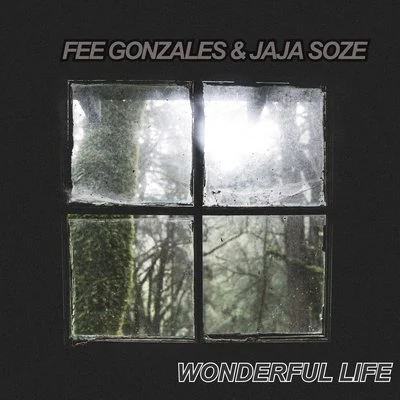 Wonderful Life 專輯 Fee Gonzales