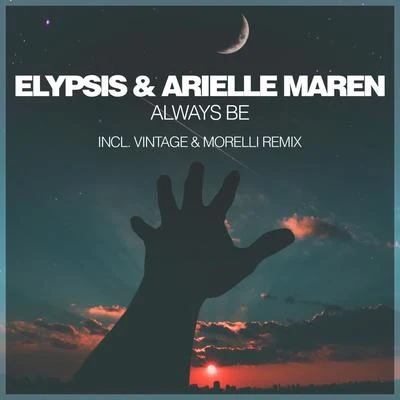 Vintage & Morelli Always Be (Incl. Vintage & Morelli Remix)