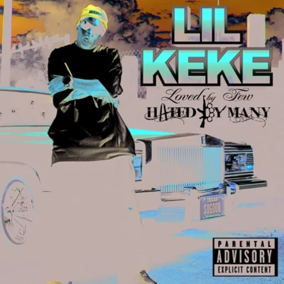 Loved By Few Hated By Many 專輯 E.S.G/Lil Keke