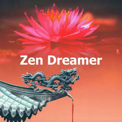 Zen Dreamer 專輯 Ibiza Lounge/Chill Lounge Music Bar/Lounge Cafe Ibiza Club