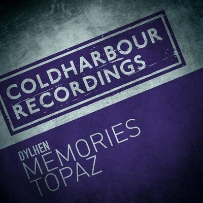 Memories + Topaz (Extended Mixes) 專輯 Dylhen