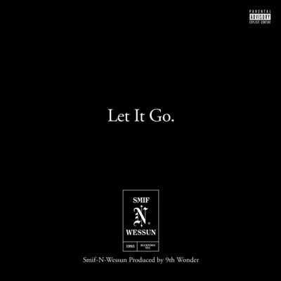 Let It Go 專輯 V. Nova/Smif-N-Wessun