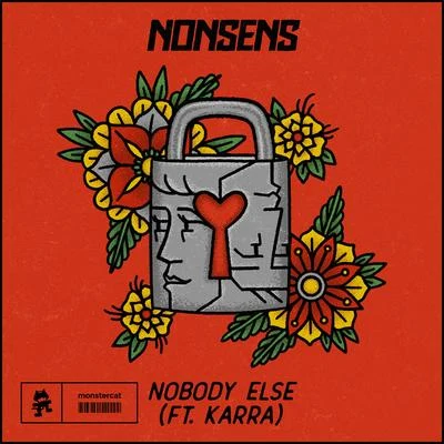 KarraKSHMR Nobody Else