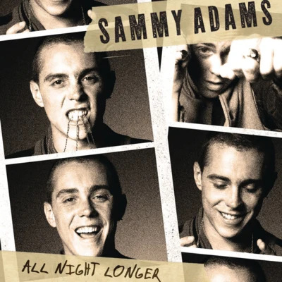 All Night Longer 專輯 Sammy Adams/JAYLIEN