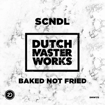 SCNDL Baked Not Fried