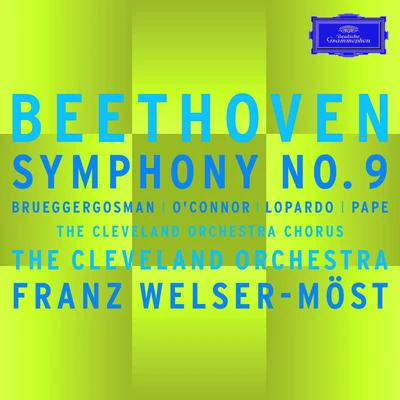 Symphony No.9 in D minor, Op.125 - "Choral" 專輯 Franz Welser-Möst/London Philharmonic Orchestra/Thomas Hampson/Felicity Lott