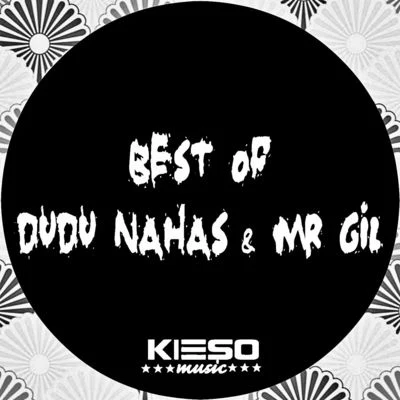 Best of Dudu Nahas and Mr Gil 專輯 Mr Gil