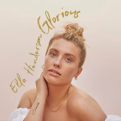 Glorious 专辑 Ella Henderson