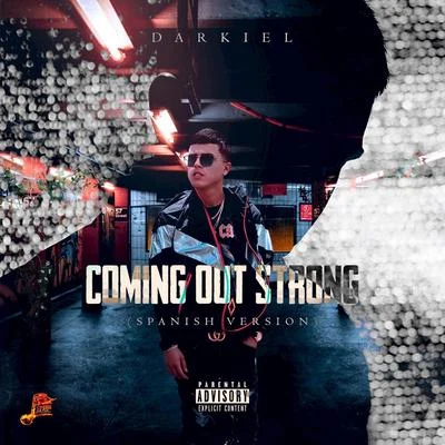 Coming Out Strong (Spanish Version) 專輯 Pau Muro/Darkiel