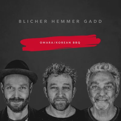 OmaraKorean BBQ 專輯 Steve Gadd/Michael Blicher/Dan Hemmer