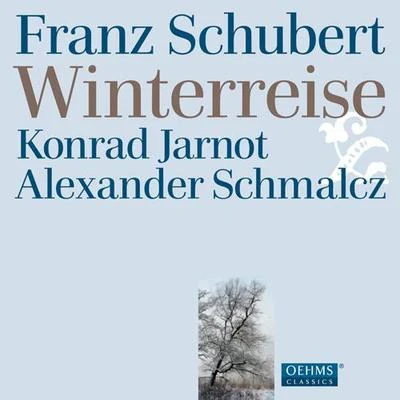 SCHUBERT, F.: Winterreise (Jarnot, Schmalcz) 專輯 Konrad Jarnot