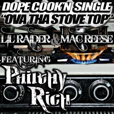 Ova tha Stove Top - Single 專輯 Lil Raider