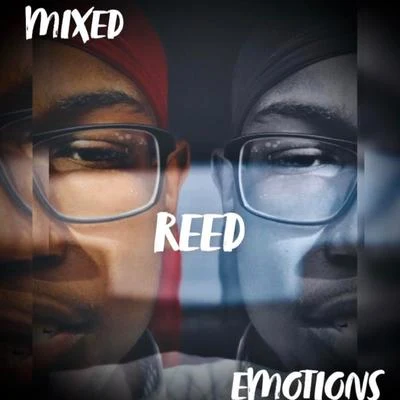 Mixed Emotions 專輯 Cristian (李浩宇)/Reed