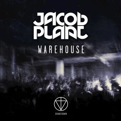 Warehouse 专辑 Jacob Plant