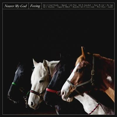 Nearer My God 專輯 Foxing