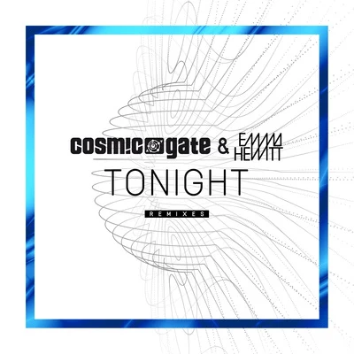 Tonight (Remixes) 專輯 Cosmic Gate/Moya Brennan/Olivia Sebastianelli/Takis/Kryder