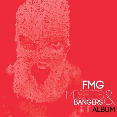 Misfits & Bangers 專輯 FMG