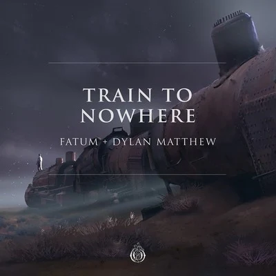 Train To Nowhere 專輯 Fatum