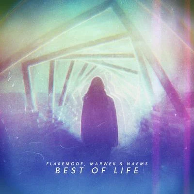 Best of Life 專輯 Flaremode