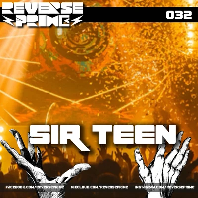 Reverse Prime｜Mixset Vol.32 SIR TEEN 专辑 Reverse Prime