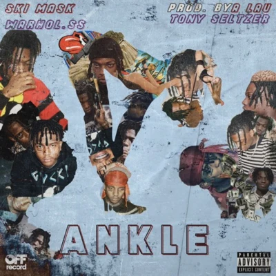 Ankle (prod. By A Lau X Tony Seltzer) 专辑 Ski Mask