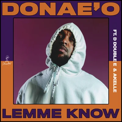 Donaeo Lemme Know