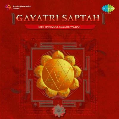 Gayatri Saptah Shri Ravi Mool Gayatri Vandan 專輯 Mohinderjit Singh/Dhaarna, Amrita/Nobina Shibad/Chorus/Gaurav Bangia