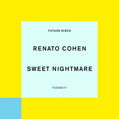 Sweet Nightmare 专辑 Renato Cohen