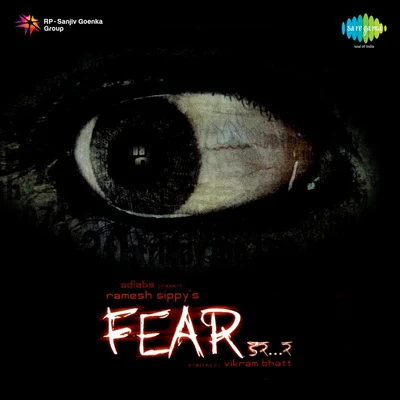 Fear 專輯 Sunidhi Chauhan/Rahat Fateh Ali Khan/Zubeen Garg/Krishna Beura/RDB