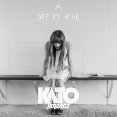 Off My Mind 专辑 Kato Jiménez