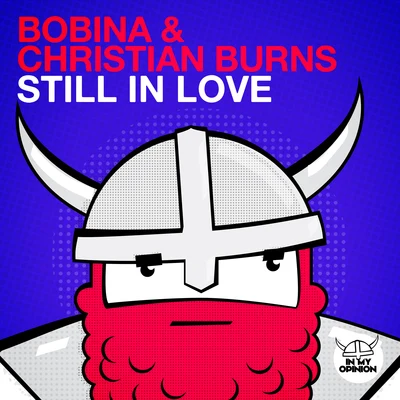 Still In Love 專輯 Christian Burns/Tom Fall/Jaren/Tom Swoon/Bobina