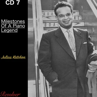 Milestones Of A Piano Legend CD7 專輯 Julius Katchen