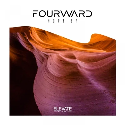 Fourward Hope - EP