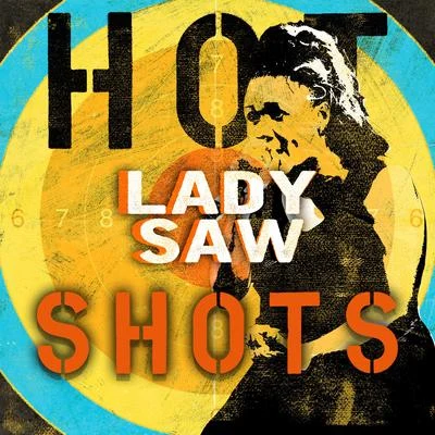 Lady Saw - Dancehall Hot Shots 专辑 Lady Saw