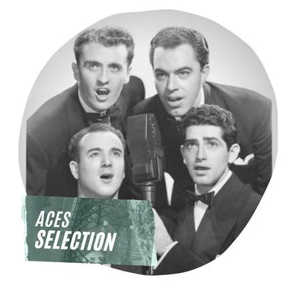 Aces Selection 專輯 Jack Pleis And His Orchestra/The Four Aces/Al Alberts