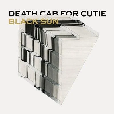 Black Sun 专辑 Death Cab for Cutie