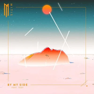 By My Side 專輯 MitiS