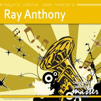 Beyond Patina Jazz Masters: Ray Anthony 專輯 George Williams/Ray Anthony and His Orchestra/Ray Anthony