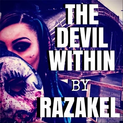 The Devil Within 专辑 Whitney Peyton/Razakel